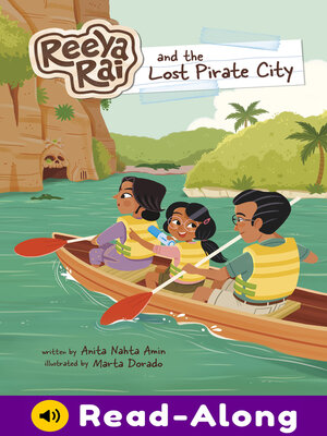 cover image of Reeya Rai and the Lost Pirate City